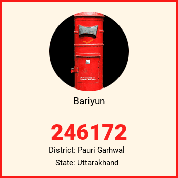 Bariyun pin code, district Pauri Garhwal in Uttarakhand
