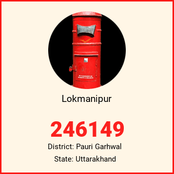 Lokmanipur pin code, district Pauri Garhwal in Uttarakhand