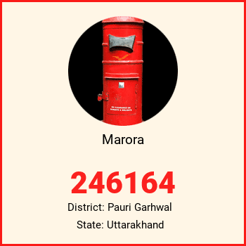 Marora pin code, district Pauri Garhwal in Uttarakhand