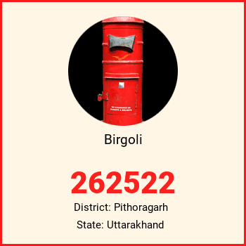 Birgoli pin code, district Pithoragarh in Uttarakhand