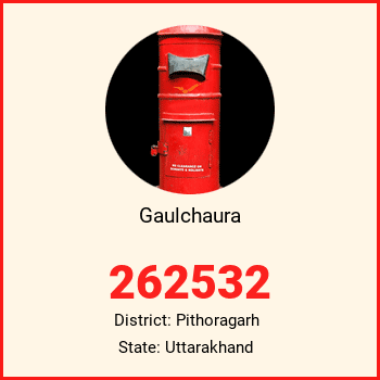 Gaulchaura pin code, district Pithoragarh in Uttarakhand