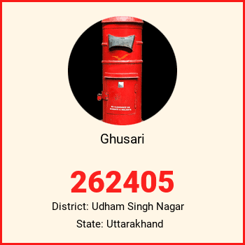 Ghusari pin code, district Udham Singh Nagar in Uttarakhand