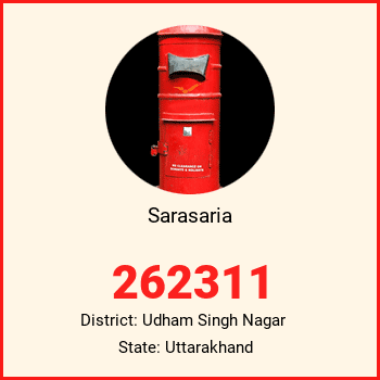 Sarasaria pin code, district Udham Singh Nagar in Uttarakhand