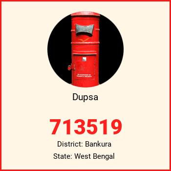 Dupsa pin code, district Bankura in West Bengal