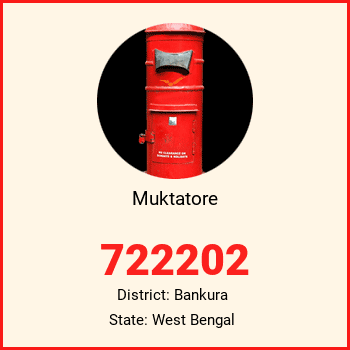 Muktatore pin code, district Bankura in West Bengal
