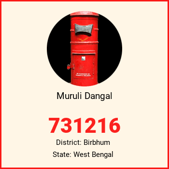 Muruli Dangal pin code, district Birbhum in West Bengal