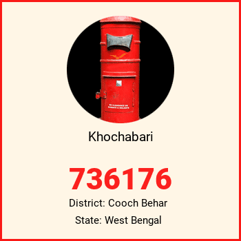 Khochabari pin code, district Cooch Behar in West Bengal