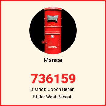 Mansai pin code, district Cooch Behar in West Bengal