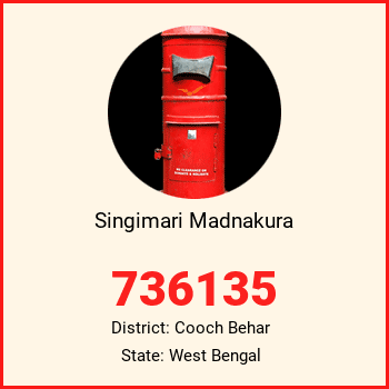 Singimari Madnakura pin code, district Cooch Behar in West Bengal