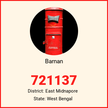 Barnan pin code, district East Midnapore in West Bengal