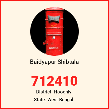 Baidyapur Shibtala pin code, district Hooghly in West Bengal