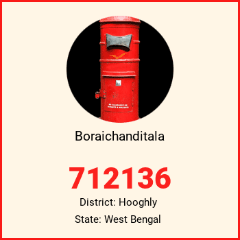 Boraichanditala pin code, district Hooghly in West Bengal