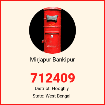 Mirjapur Bankipur pin code, district Hooghly in West Bengal