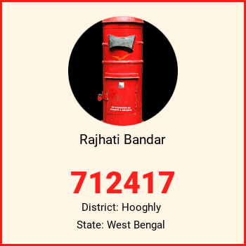 Rajhati Bandar pin code, district Hooghly in West Bengal