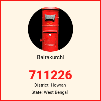 Bairakurchi pin code, district Howrah in West Bengal