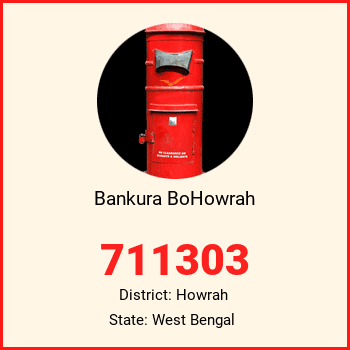 Bankura BoHowrah pin code, district Howrah in West Bengal
