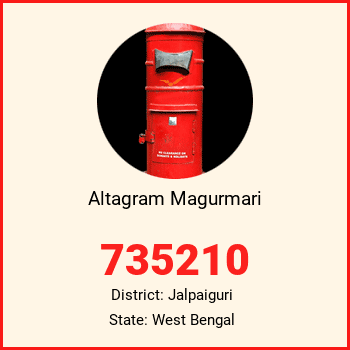 Altagram Magurmari pin code, district Jalpaiguri in West Bengal