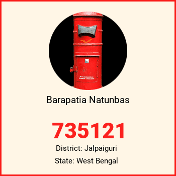 Barapatia Natunbas pin code, district Jalpaiguri in West Bengal