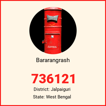 Bararangrash pin code, district Jalpaiguri in West Bengal