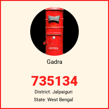 Gadra pin code, district Jalpaiguri in West Bengal