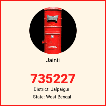 Jainti pin code, district Jalpaiguri in West Bengal