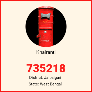 Khairanti pin code, district Jalpaiguri in West Bengal