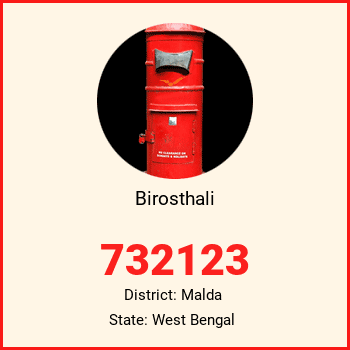 Birosthali pin code, district Malda in West Bengal