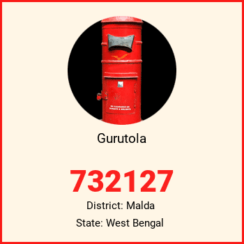 Gurutola pin code, district Malda in West Bengal