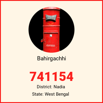 Bahirgachhi pin code, district Nadia in West Bengal