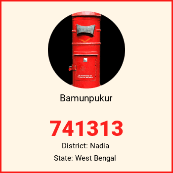 Bamunpukur pin code, district Nadia in West Bengal