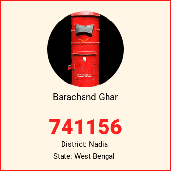 Barachand Ghar pin code, district Nadia in West Bengal