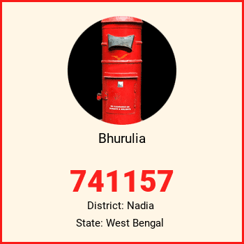 Bhurulia pin code, district Nadia in West Bengal