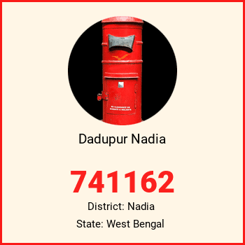 Dadupur Nadia pin code, district Nadia in West Bengal