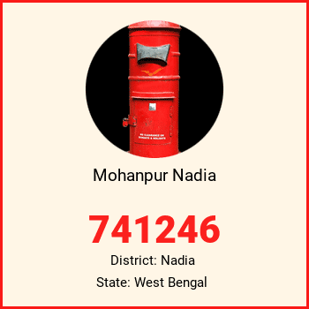 Mohanpur Nadia pin code, district Nadia in West Bengal