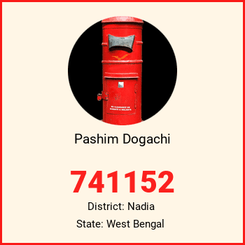 Pashim Dogachi pin code, district Nadia in West Bengal