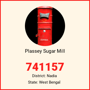 Plassey Sugar Mill pin code, district Nadia in West Bengal