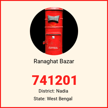 Ranaghat Bazar pin code, district Nadia in West Bengal