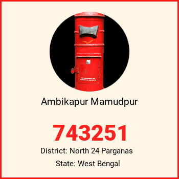 Ambikapur Mamudpur pin code, district North 24 Parganas in West Bengal