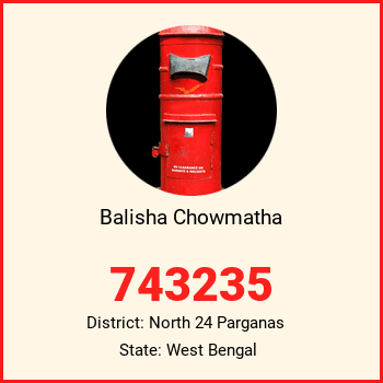 Balisha Chowmatha pin code, district North 24 Parganas in West Bengal
