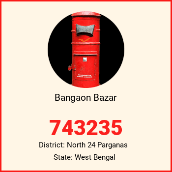 Bangaon Bazar pin code, district North 24 Parganas in West Bengal
