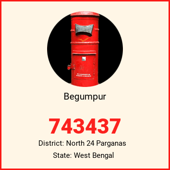 Begumpur pin code, district North 24 Parganas in West Bengal