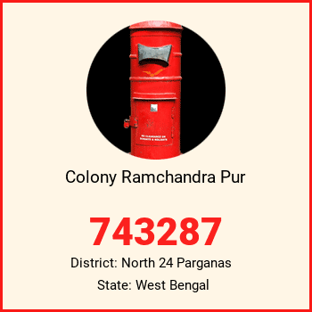 Colony Ramchandra Pur pin code, district North 24 Parganas in West Bengal