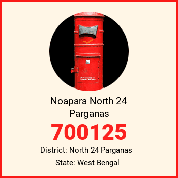 Noapara North 24 Parganas pin code, district North 24 Parganas in West Bengal