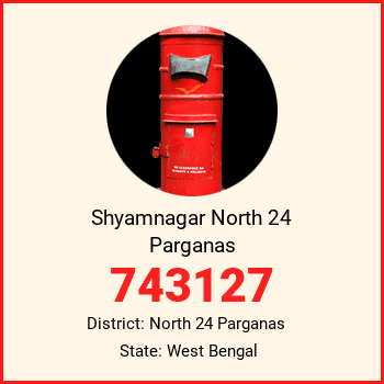 Shyamnagar North 24 Parganas pin code, district North 24 Parganas in West Bengal