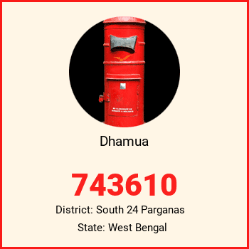 Dhamua pin code, district South 24 Parganas in West Bengal