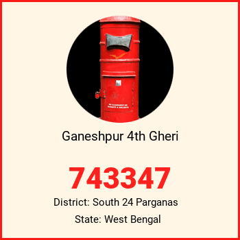 Ganeshpur 4th Gheri pin code, district South 24 Parganas in West Bengal