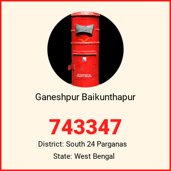 Ganeshpur Baikunthapur pin code, district South 24 Parganas in West Bengal