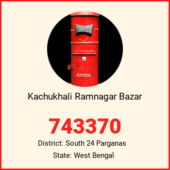 Kachukhali Ramnagar Bazar pin code, district South 24 Parganas in West Bengal