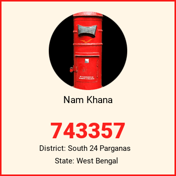 Nam Khana pin code, district South 24 Parganas in West Bengal