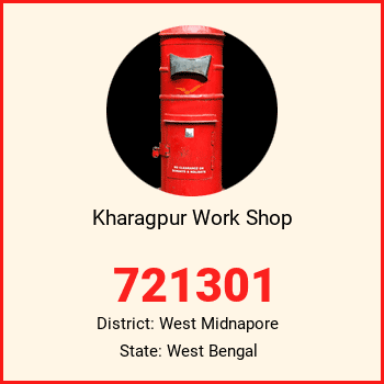 Kharagpur Work Shop pin code, district West Midnapore in West Bengal